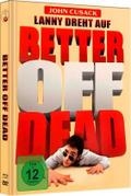 Better off Dead - Lanny dreht auf