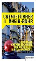 Reiseführer Ruhrchemie: Kohlechemie, Hüttenwerke, Brennereien, Brauereien