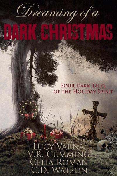 Dreaming of a Dark Christmas (Dark Holiday, #1)