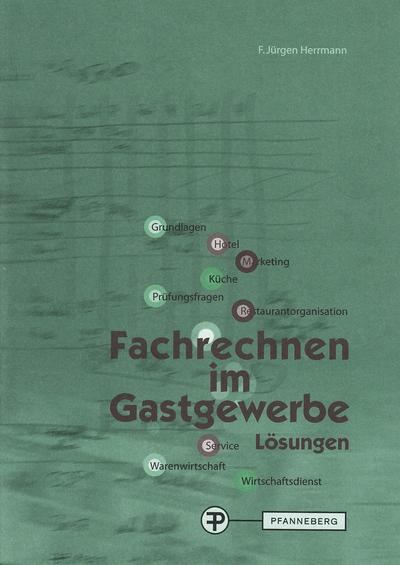Fachrechnen im Gastgewerbe Lösungen 