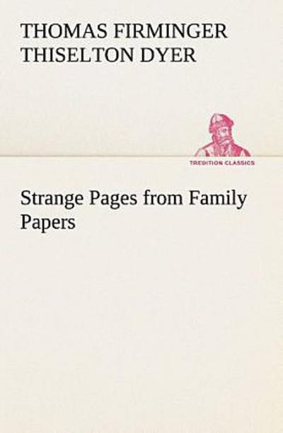 Strange Pages from Family Papers