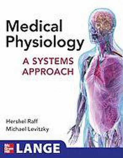 Medical Physiology: A Systems Approach