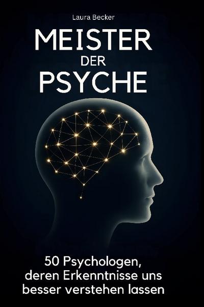 Meister der Psyche