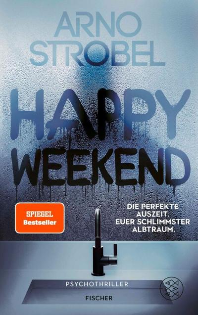 Happy Weekend – Die perfekte Auszeit. Euer sch...