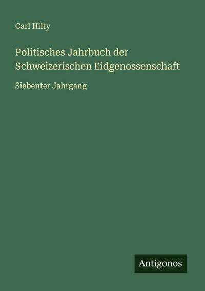 Politisches Jahrbuch der Schweizerischen Eidgenossenschaft