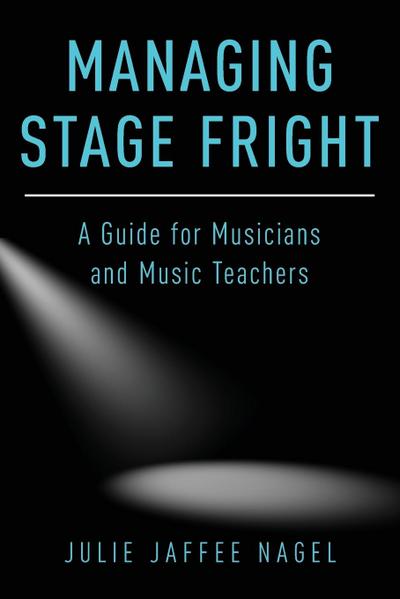 Managing Stage Fright
