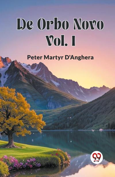 De Orbo Novo Vol. I