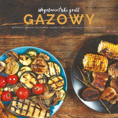 Wegetarianski grill gazowy