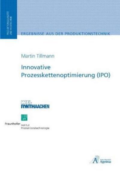Innovative Prozesskettenoptimierung (IPO)