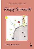 Der kleine Prinz. Ksiaze Szaranek