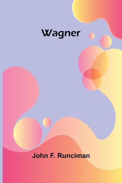 Wagner