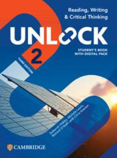 Unlock Level 2 Reading, Writing and Critical Thinking Student’s Book with Digital Pack