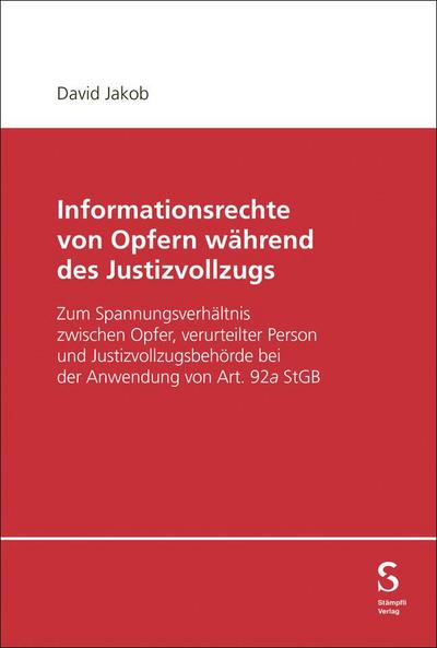 Informationsrechte von Opfern während des Justizvollzugs