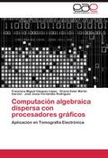 Computación algebraica dispersa con procesadores g