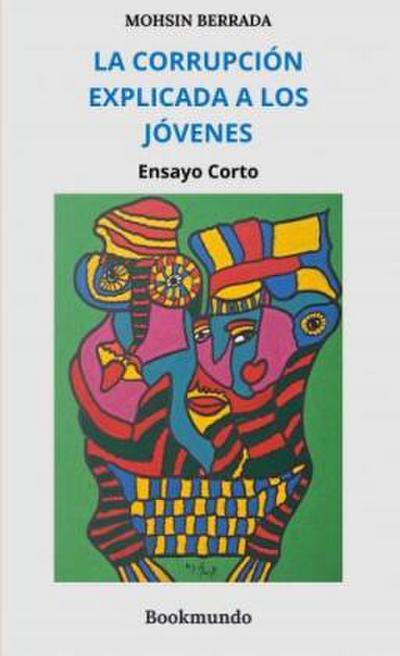 La Corrupción explicada a los jóvenes