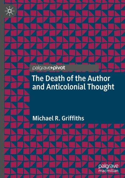 The Death of the Author and Anticolonial Thought