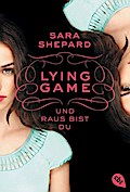 LYING GAME - Und raus bist du