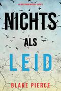 Nichts als Leid (Ein Adele Sharp Mystery – Buch 15)