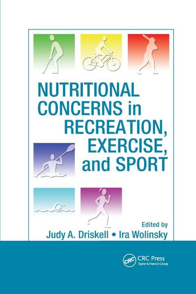 Nutritional Concerns in Recreation, Exercise, and Sport