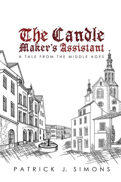 The Candle Maker`s Assistant