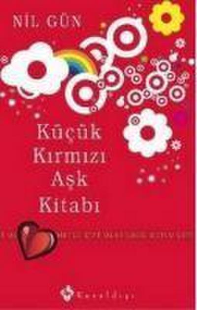 Kücük Kirmizi Ask Kiitabi; Mutlu Cift Olabilmek