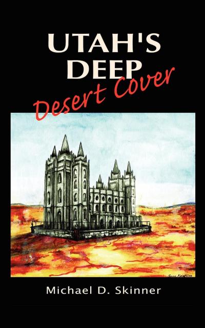 Utah’s Deep Desert Cover