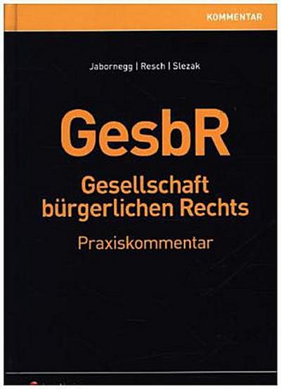 Gesellschaft bürgerlichen Rechts - GesbR