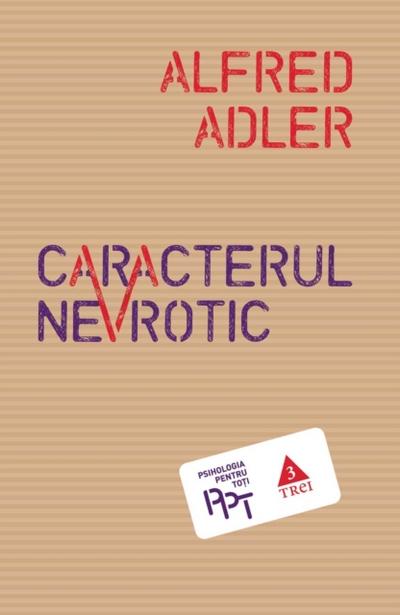 Caracterul nevrotic