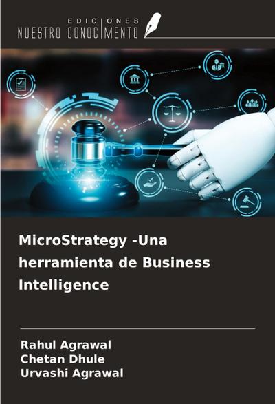 MicroStrategy -Una herramienta de Business Intelligence