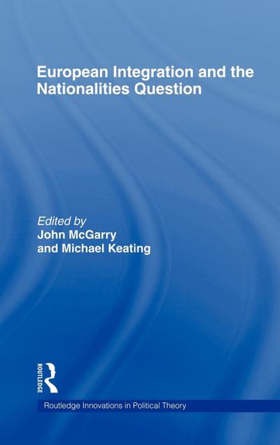 European Integration and the Nationalities Question