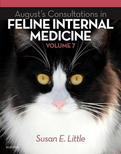 August’s Consultations in Feline Internal Medicine, Volume 7