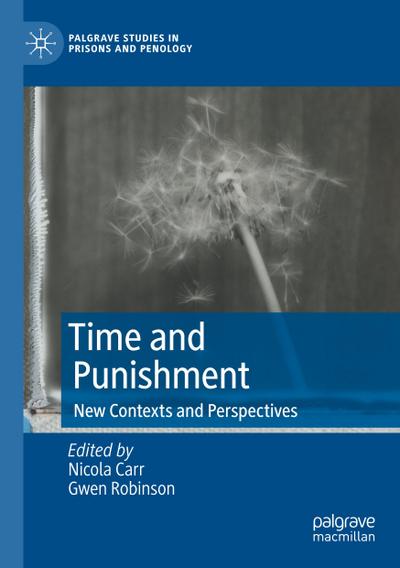 Time and Punishment