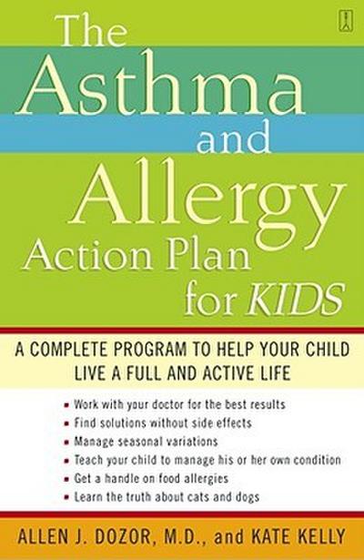 The Asthma and Allergy Action Plan for Kids