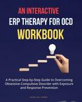 An Interactive ERP Therapy for OCD Workbook