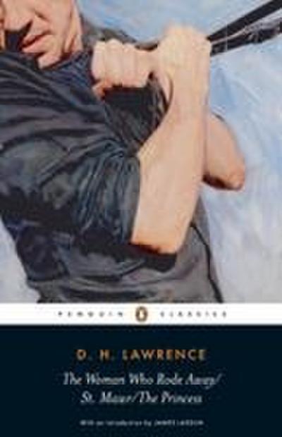 The Woman Who Rode Away St. Mawr  The Pr