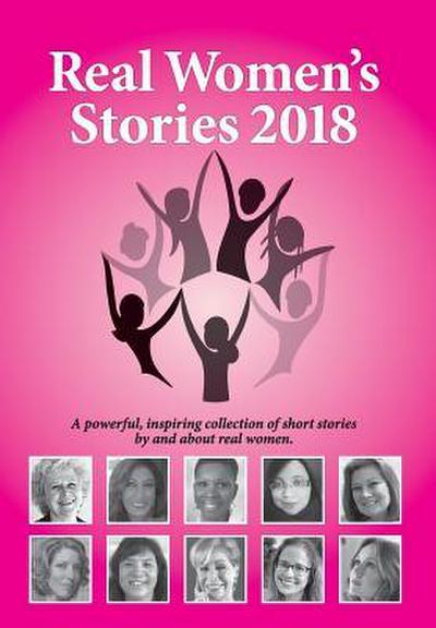 Real Women’s Stories 2018