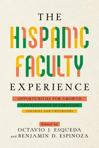 Hispanic Faculty Experience
