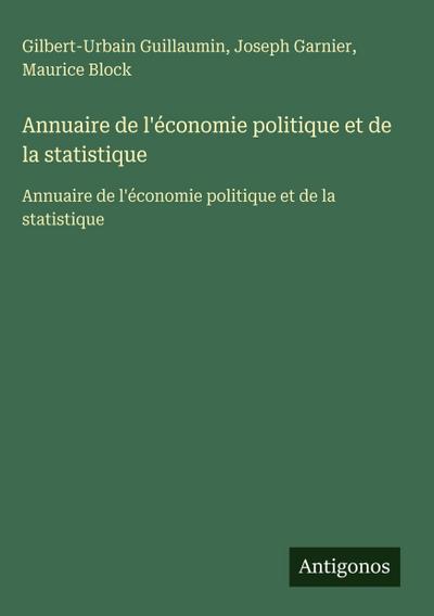 Annuaire de l’économie politique et de la statistique