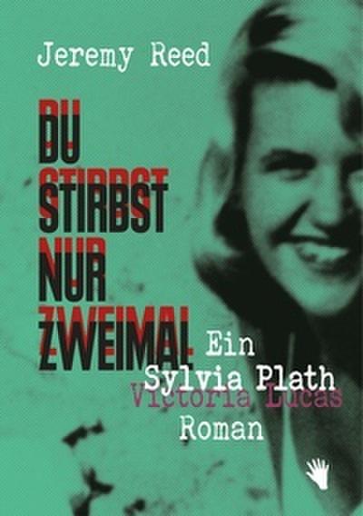 Du stirbst nur zweimal