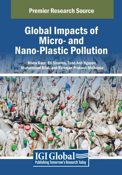 Global Impacts of Micro- and Nano-Plastic Pollution