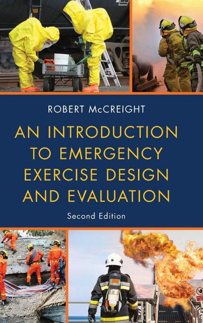 Introduction to Emergency Exercise Design and Evaluation