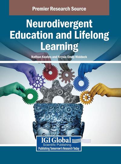 Neurodivergent Education and Lifelong Learning