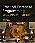 Practical Database Programming With Visual C#.NET