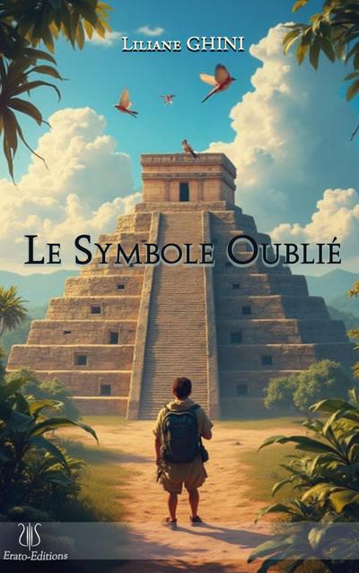 Le Symbole oublié