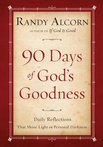 Ninety Days of God’s Goodness