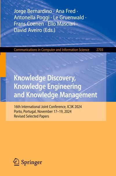 Knowledge Discovery, Knowledge Engineering and Knowledge Management