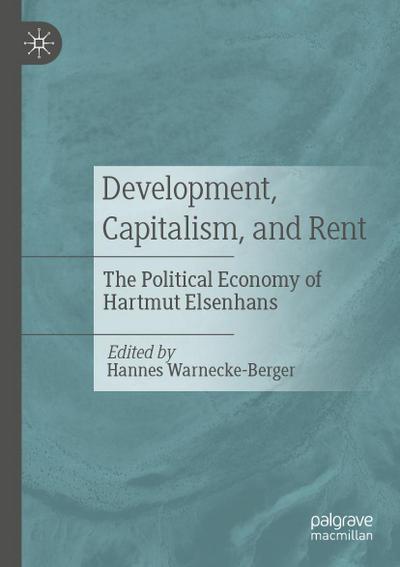 Development, Capitalism, and Rent