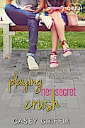 Playing Her Secret Crush