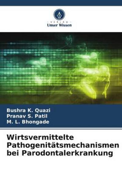 Wirtsvermittelte Pathogenitätsmechanismen bei Parodontalerkrankung