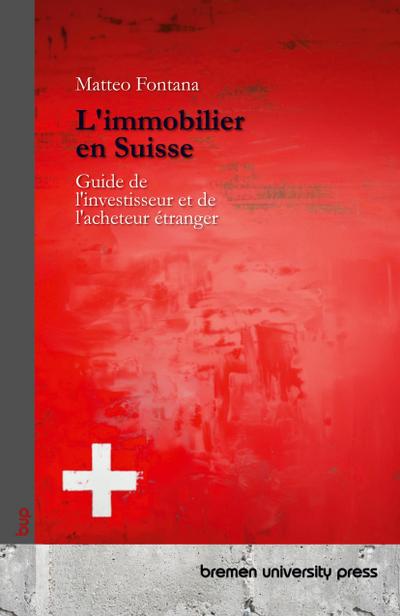 L’immobilier en Suisse